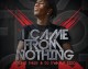 We Ballin – @YoungThugWorld I Came From Nothing Part 1 We Ballin – @YoungThugWorld I Came From Nothing Part 1