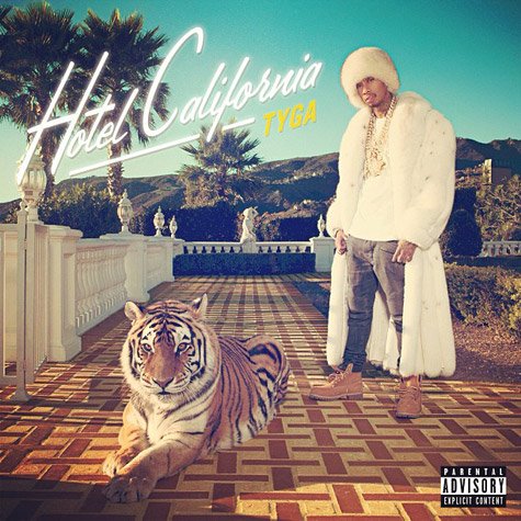 Tyga Explains Why Pac Isn’t On Hotel California tyga-hotel-california-cover_0